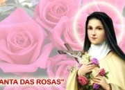 A novena das rosas - novena de Santa Teresinha do Menino Jesus